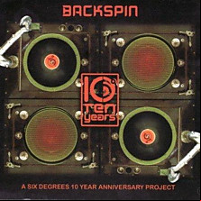 Review of Backspin: A Six Degrees 10 Year Anniversary Project