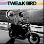 Review of Tweak Bird