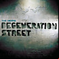 Review of Degeneration Street 