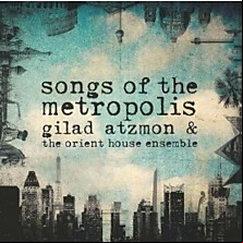 Review of Songs of the Metropolis