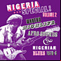 Review of Nigeria Special: Volume 2 - Modern Highlife, Afro Sounds & Nigerian Blues 1970-6